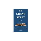 The Great Reset: . And The War For Intelligences Of Financial World