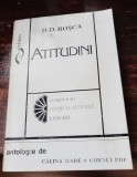 Atitudini * Interviuri, studii și articole, evocări, D.D. Roșca