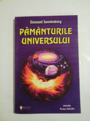 PAMANTURILE UNIVERSULUI - EMANUEL SWEDENBORG foto