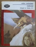 Carte Erico Verissimo - Razboiul (Timpul si vantul, Vol. IV). Aparitie 1994, Coperta brosata, 256 pagini.