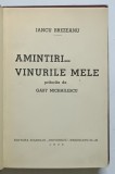 AMINTIRI ...VINURILE MELE de IANCU BREZEANU , pritocite de GABY MICHAILESCU , 1939