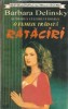Rataciri - Barbara Delinsky