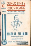 C4053N Nicolae Filimon Inițiatorul romanului rom&acirc;nesc de George Băiculescu Colecția Cunoștințe folositoare
