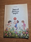 carte cu jocuri pentru copii -jocuri pentru copii - din anul 1981