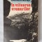 IN VALTOAREA VREMURILOR - Constantin Mustata, 1988, 325 pag