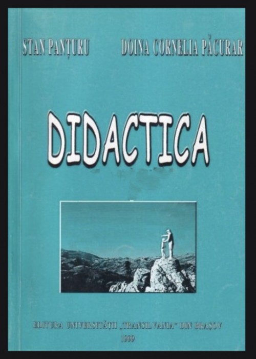 Didactica Stan Panturu (coord.), Doina Cornelia Pacurar (coord.)