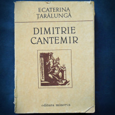 DIMITRIE CANTEMIR - ECATERINA TARALUNGA