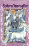 Cumpara ieftin Soborul Inorogilor de Vicki Blum, Editura Corint Junior, 2007, 135 pagini, Literatura straina, Carte buna