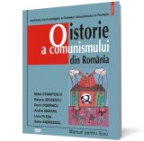 O istorie a comunismului din Romania. Manual pentru liceu. Contine DVD, Polirom