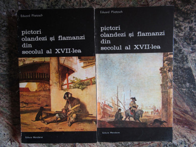 PICTORI OLANDEZI SI FLAMANZI DIN SECOLUL AL XVII-LEA VOL.1-2-EDUARD PLIETZSCH foto