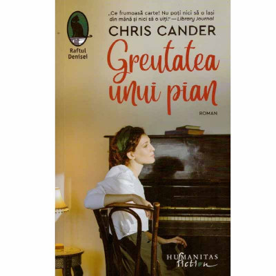Chris Cander - Greutatea unui pian - roman - 132743 foto