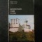 HUBERT FAENSEN, VLADIMIIR IVANOV - ARHITECTURA RUSA VECHE volumul 1