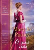 O noua viata (mai 2019) - Mary Jo Putney