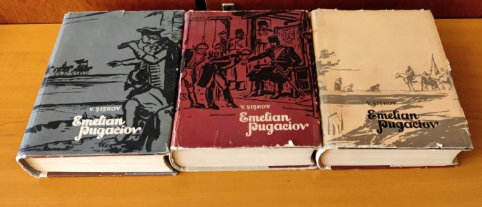 V. I. Șișkov - Emelian Pugaciov (3 volume)
