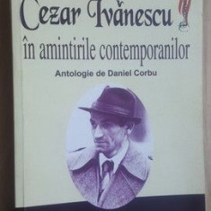 Cezar Ivanescu in amintirile contemporanilor- Daniel Corbu