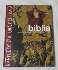 Biblia - Personaje si Evenimente de la Regi la Profeti