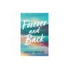 Forever and Back