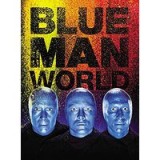 Blue Man World