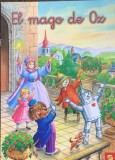 El mago de Oz (Vrajitorul din Oz- carte in limba spaniola)