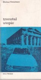 Nikolaus Himmelmann Trecutul utopic Arheologia cultura moderna Istorie romana