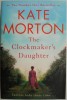 The Clockmaker's Daughter by Kate Morton - English Book
