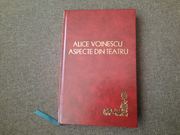 Alice Voinescu - Aspecte din Teatrul Contemporan - 1941 LEGATA DE LUX