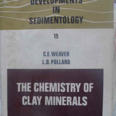 THE CHEMISTRY OF CLAY MINERALS-C.E. WEAVER, L.D. POLLARD
