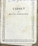 ACTE (5) Carnet de membru cooperator, imprimat tipizat vechi de colectie, coperta alba cu chenar geometric ornamentat