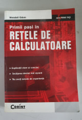 PRIMII PASI IN RETELE DE CALCULATOARE - WENDELL ODOM foto