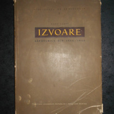 RADU VULPE - IZVOARE. SAPATURILE DIN 1936-1948 (1957, editie cartonata)