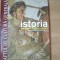 ISTORIA , OAMENI , FAPTE , EPOCI , ANTICHITATEA SI EVUL MEDIU