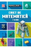 Minecraft - Caiet de matematica 7-8 ani - Dan Lipscombe, Brad Thompson