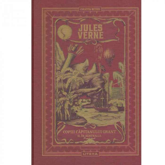 Jules Verne - Copiii capitanului Grant vol.2 - In Australia - 133858