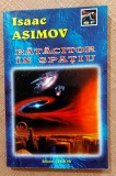 Ratacitor in spatiu. Editura Lucman, 1998 - Isaac Asimov
