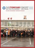 The Pyongyang Concert (DVD) | New York Philharmonic Orchestra, Lorin Maazel