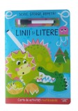 Cumpara ieftin Scrie, sterge, repeta! Linii si litere. Carte de activitati reutilizabila