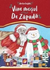 Vine mosul de Zapada/Dorin Bujdei