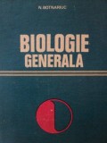 BIOLOGIE GENERALA de N.BOTNARIUC,BUC.1979 * PREZINTA SUBLINIERI