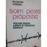 Nichifor Crainic - Soim peste prapastie (Editia: 1990)
