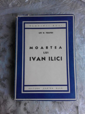 LEV TOLSTOI - MOARTEA LUI IVAN ILICI foto