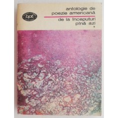 Antologie de poezie americana, vol. I