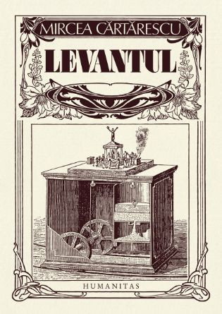 Levantul &ndash; Mircea Cartarescu