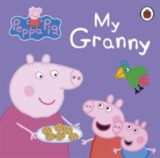 Peppa Pig: My Granny |, Penguin Books Ltd