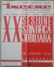 Afis INCERC, a XX-a sesiune stiintifica jubiliara// Bucuresti 1971 foto