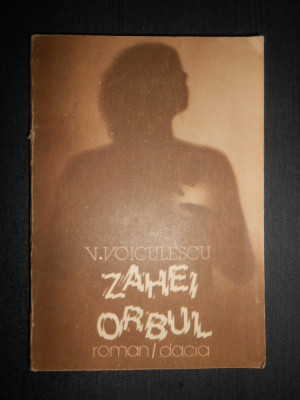 Vasile Voiculescu - Zahei orbul foto