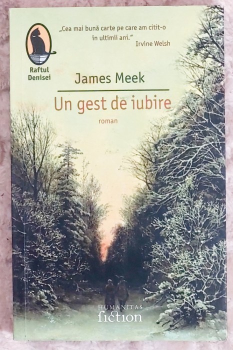 Un gest de iubire - James Meek