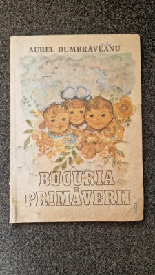 BUCURIA PRIMAVERII - Aurel Dumbraveanu foto