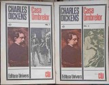 Casa Umbrelor Vol. 1-2 - Charles Dickens - Editura Univers 1971 - Roman