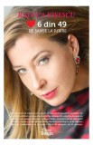 6 din 49 de şanse la iubire - Paperback brosat - Raluca Kișescu - Cărţile Tango