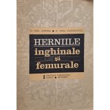 Ionel Cimpeanu - Herniile inghinale si femurale (Editia: 1991)